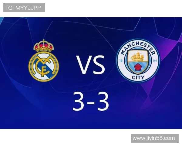 如何收看皇马对曼城的精彩直播赛事分析与观看指南